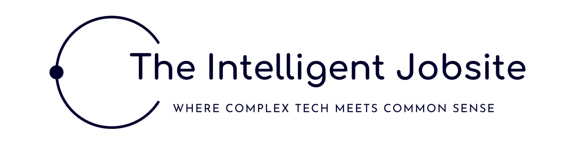 The Intelligent Jobsite